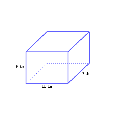 a rectangular prism with width 11 inches, depth 7 inches, and height 9 inches